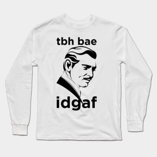 Frankly My Dear Long Sleeve T-Shirt